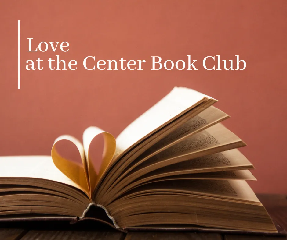 Love at the Center Book Club